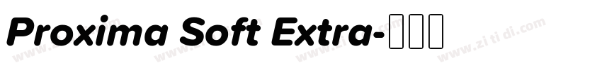 Proxima Soft Extra字体转换